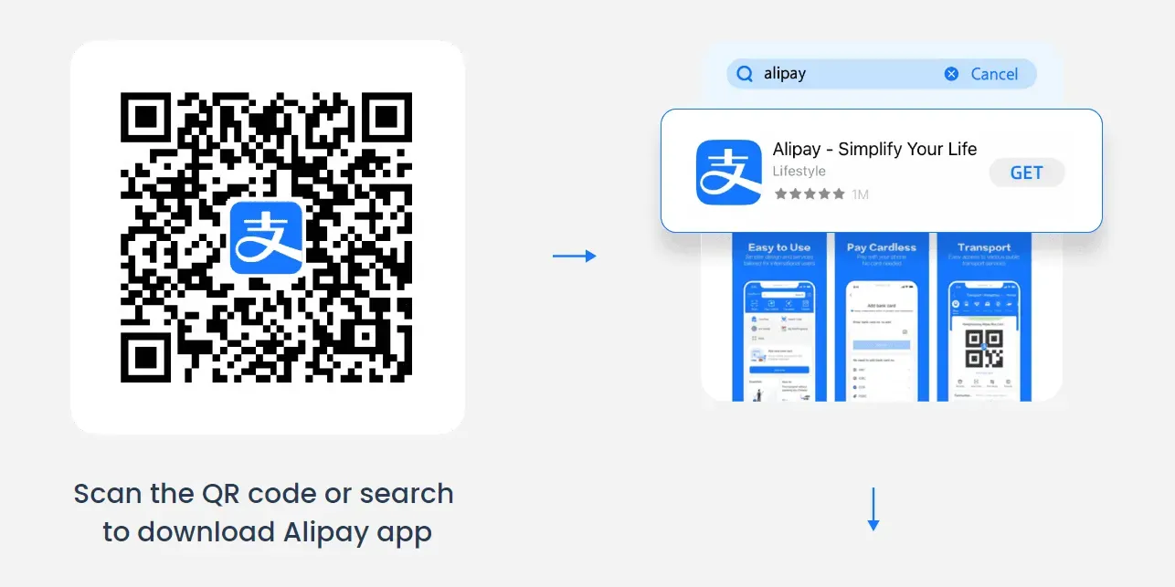 Download Alipay from the App Store or Google Play