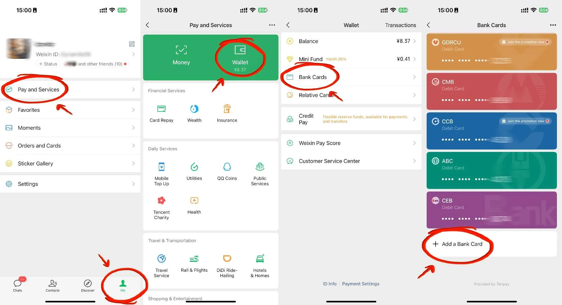 Me > Services > Wallet > Bank Cards to add your payment card